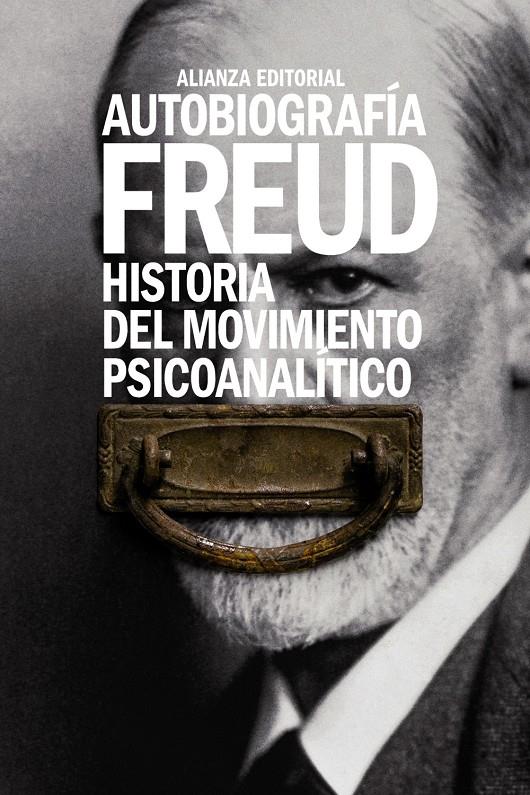 Autobiografía. Historia del movimiento psicoanalítico | 9788491043720 | Freud, Sigmund