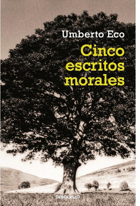 Cinco escritos morales | 9788497933681 | Eco, Umberto