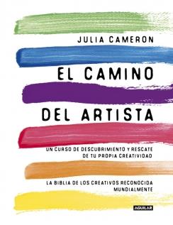 El camino del artista (The Artist's Way) | 9788403102057 | CAMERON,JULIA