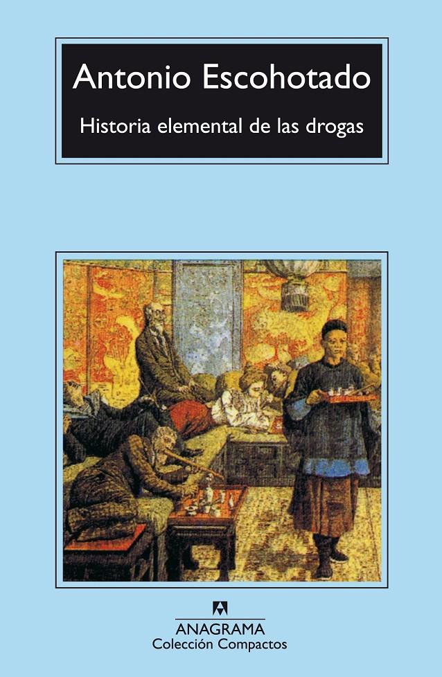 Historia elemental de las drogas | 9788433966537 | Escohotado Espinosa, Antonio