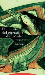 el cuento del cortador de bambú | 9788498796339