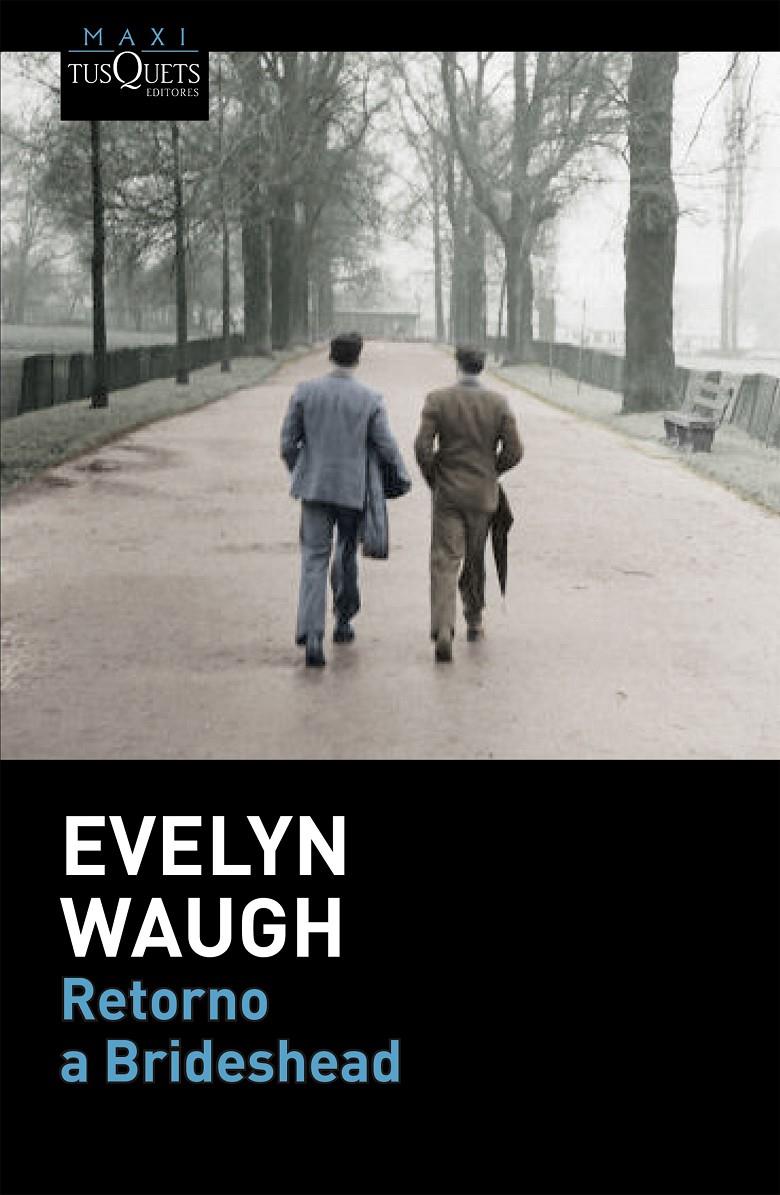 Retorno a Brideshead | 9788490661338 | Evelyn Waugh