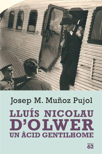 Lluís Nicolau d'Olwer | 9788429758757 | Muñoz, Josep Maria