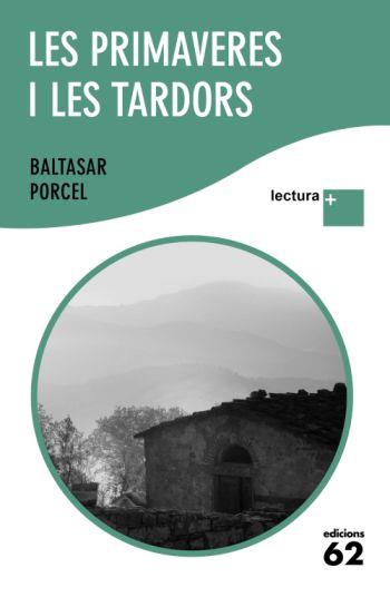 Les primaveres i les tardors | 9788429763539 | Porcel, Baltasar