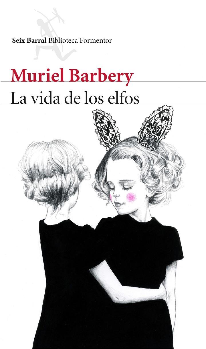 La vida de los elfos | 9788432224973 | Muriel Barbery