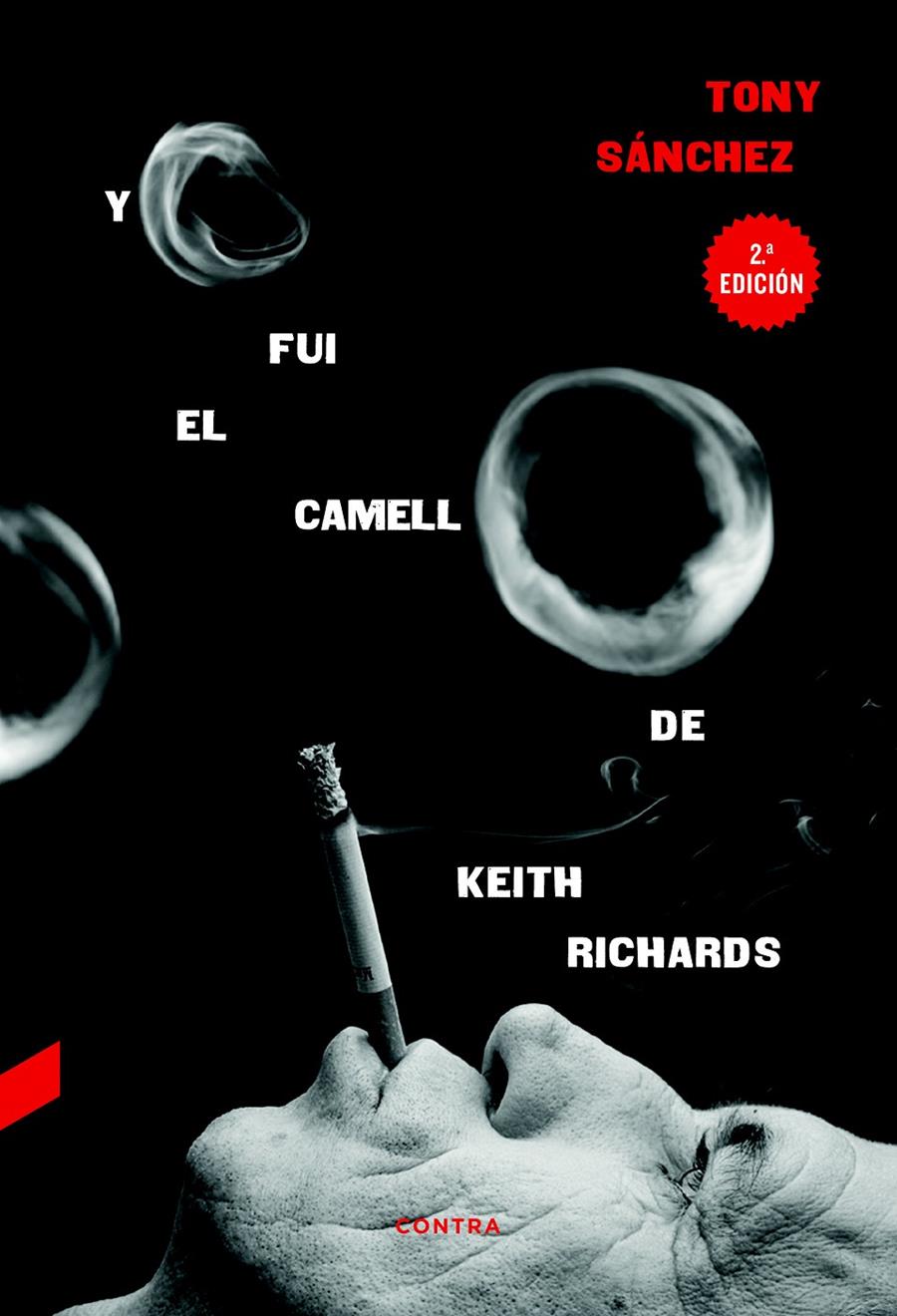 Yo fui el camello de Keith Richards | 9788494561269 | Sánchez, Tony