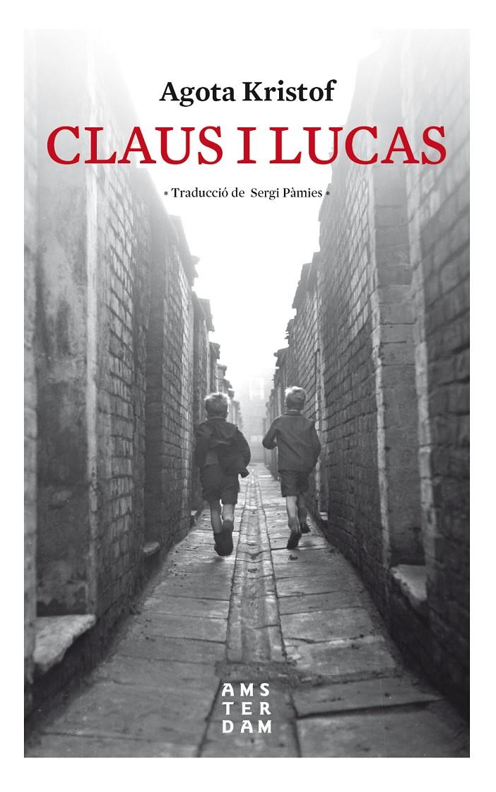 Claus i Lucas | 9788416743841 | Kristof, Agota