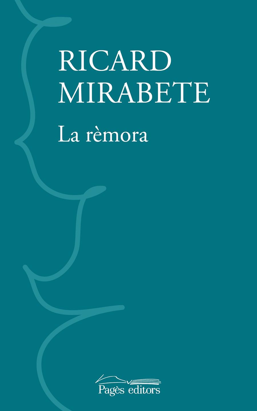 La rèmora | 9788413035437 | Mirabete Yscla, Ricard