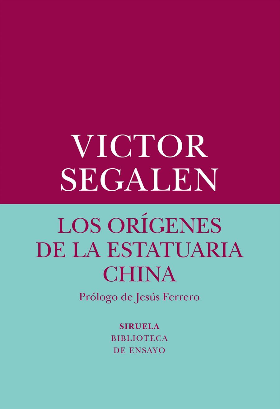 Los orígenes de la estatuaria china | 9788417308247 | Segalen, Victor