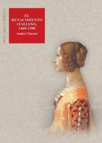 El Renacimiento Italiano, 1460-1500 | 9788446016465 | Chastel, André