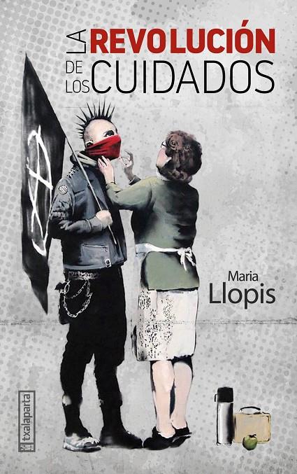 La revolución de los cuidados | 9788418252365 | Llopis Navarro, María