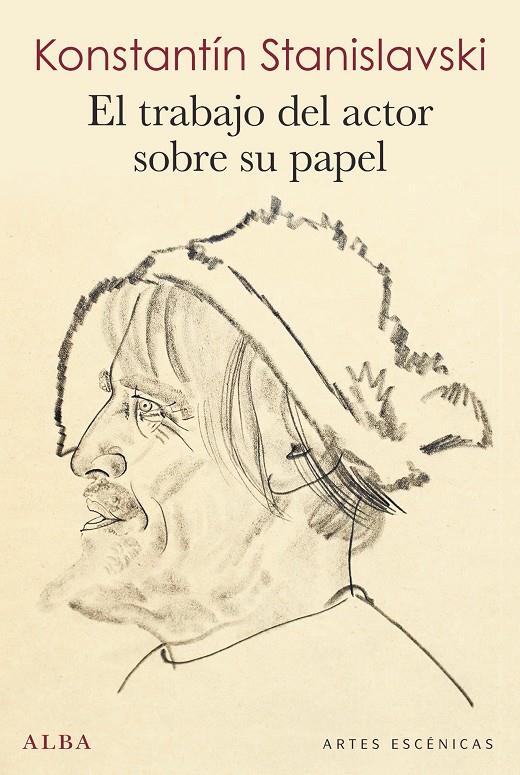 El trabajo del actor sobre su papel | 9788490654453 | Stanislavski, Konstantín