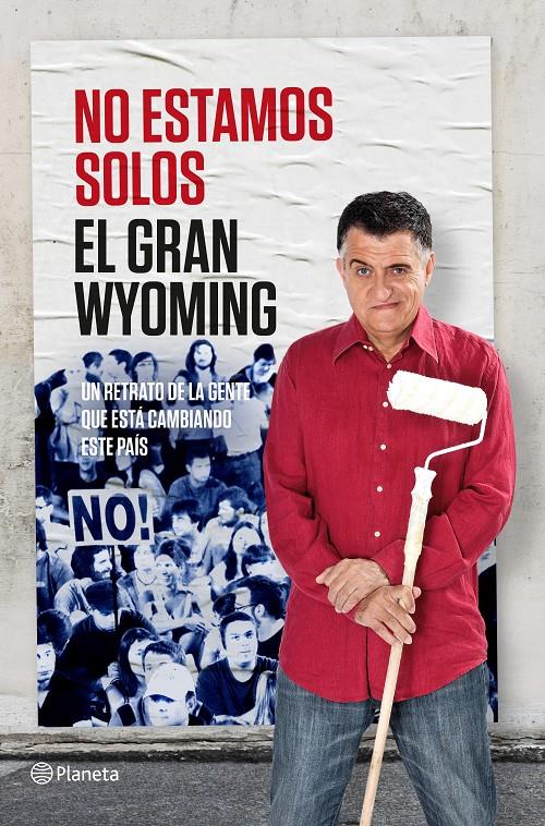 No estamos solos | 9788408131557 | El Gran Wyoming