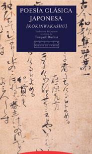 Poesía clásica japonesa [kokinwakashu] | 9788481647556