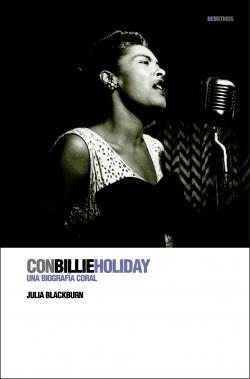 Con Billie Holiday | 9788496879027 | Blackburn, Julia