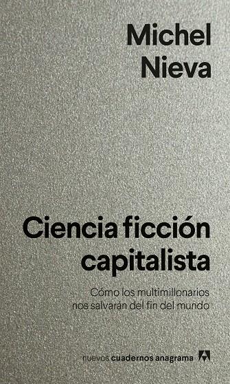 Ciencia ficción capitalista | 9788433922144 | Nieva, Michel