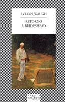 Retorno a Brideshead | 9788472237438 | Waugh, Evelyn 