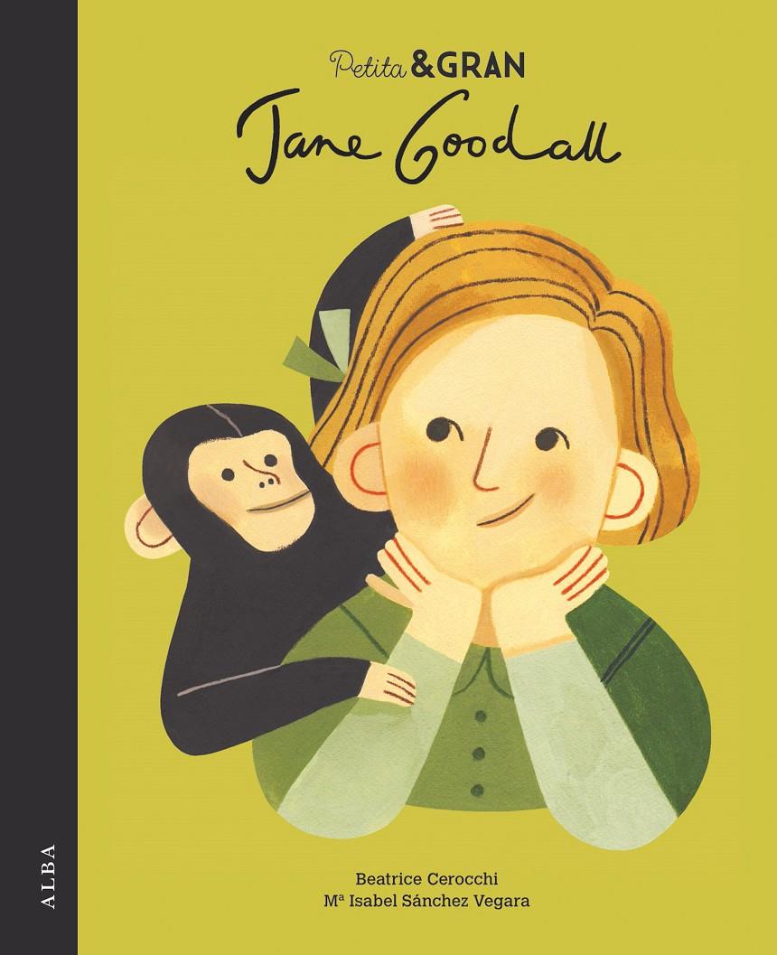 Petita & Gran Jane Goodall | 9788490655108 | Sánchez Vegara, Mª Isabel