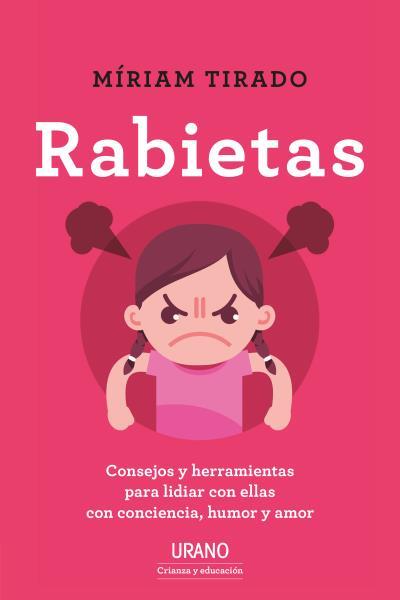 Rabietas | 9788416720965 | TIRADO TORRAS, MIRIAM