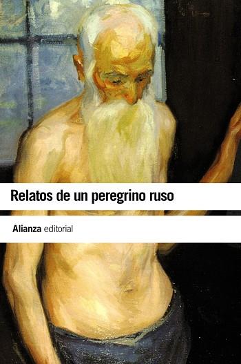 Relatos de un peregrino ruso | 9788420664163 | Anónimo