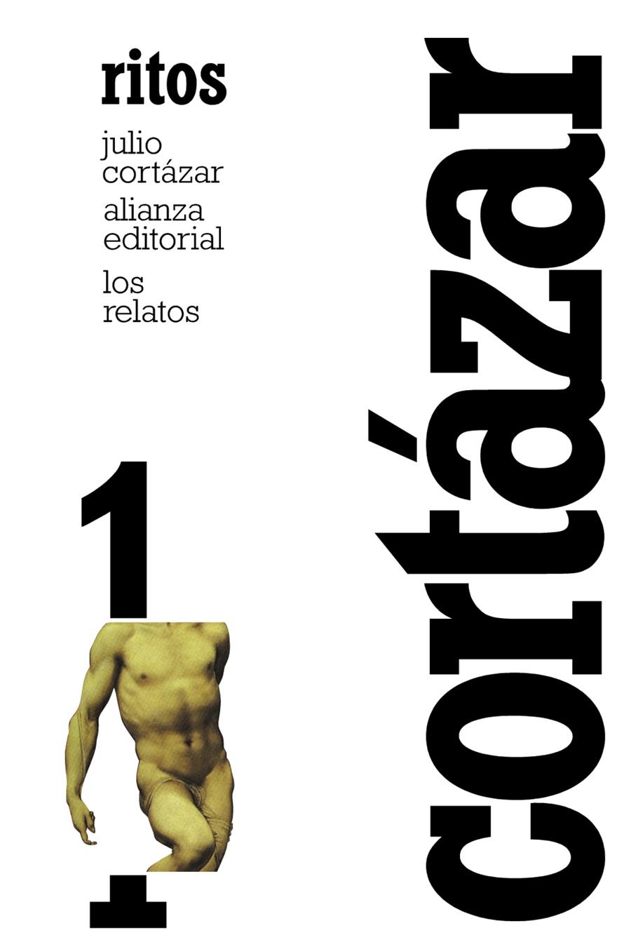 Los relatos. 1. Ritos | 9788420609355 | Cortázar, Julio