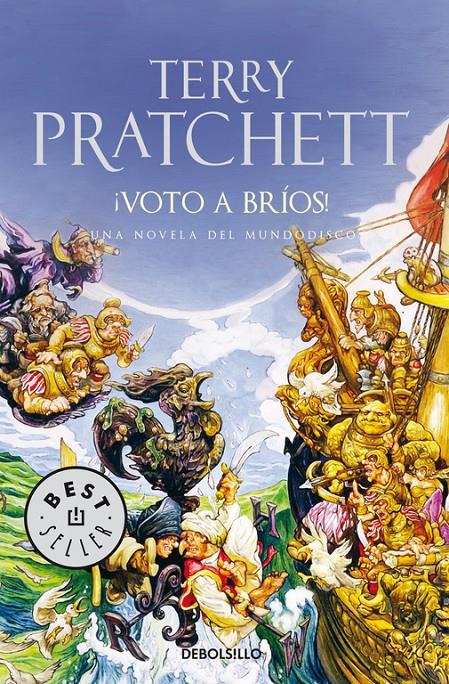 ¡Voto a bríos! (Mundodisco 21) | 9788483468401 | PRATCHETT,TERRY