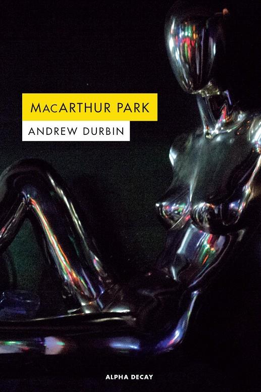 MacArthur Park | 9788494821073 | Durbin, Andrew