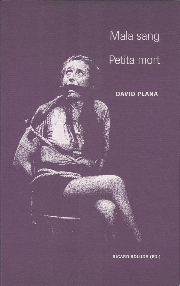 Mala sang. Petita mort. | 9788484092353 | Plana, David