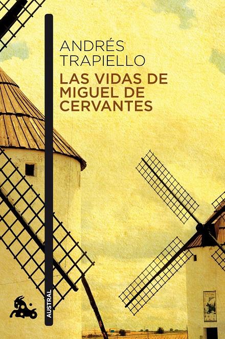 Las vidas de Miguel de Cervantes | 9788423349449 | Andrés Trapiello