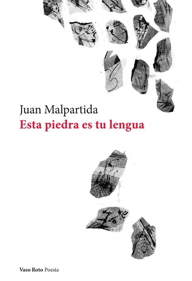 Esta piedra es tu lengua | 9788419693556 | Malpartida, Juan