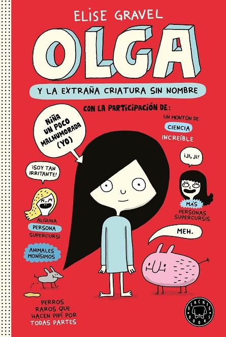 Olga y la extraña criatura sin nombre | 9788418733116 | Gravel, Elise