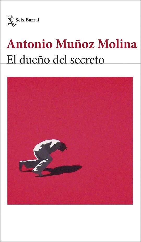 El dueño del secreto | 9788432244025 | Muñoz Molina, Antonio