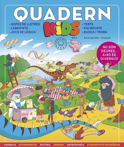 Quadern Kids vol.1 | 9788419172143 | López Valle, Daniel