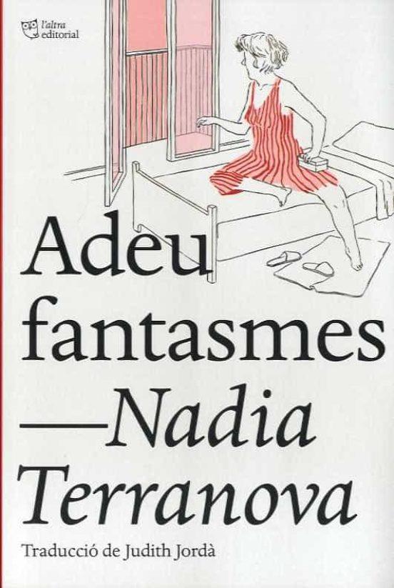 Adeu fantasmes | 9788412209723 | Terranova, Nadia