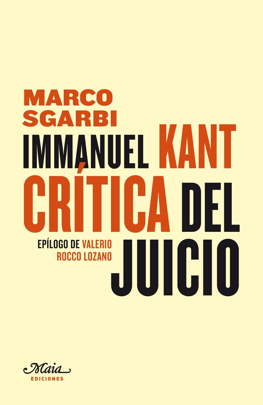 Immanuel Kant. Crítica del Juicio | 9788492724383 | Sgarbi, Marco