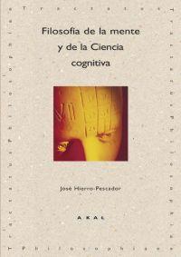 Filosofía de la mente y de la ciencia cognitiva | 9788446022299 | Hierro-Pescador, José