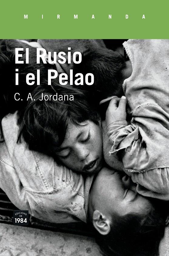 El Rusio i el Pelao | 9788416987207 | Jordana i Mayans, Cèsar-Agust