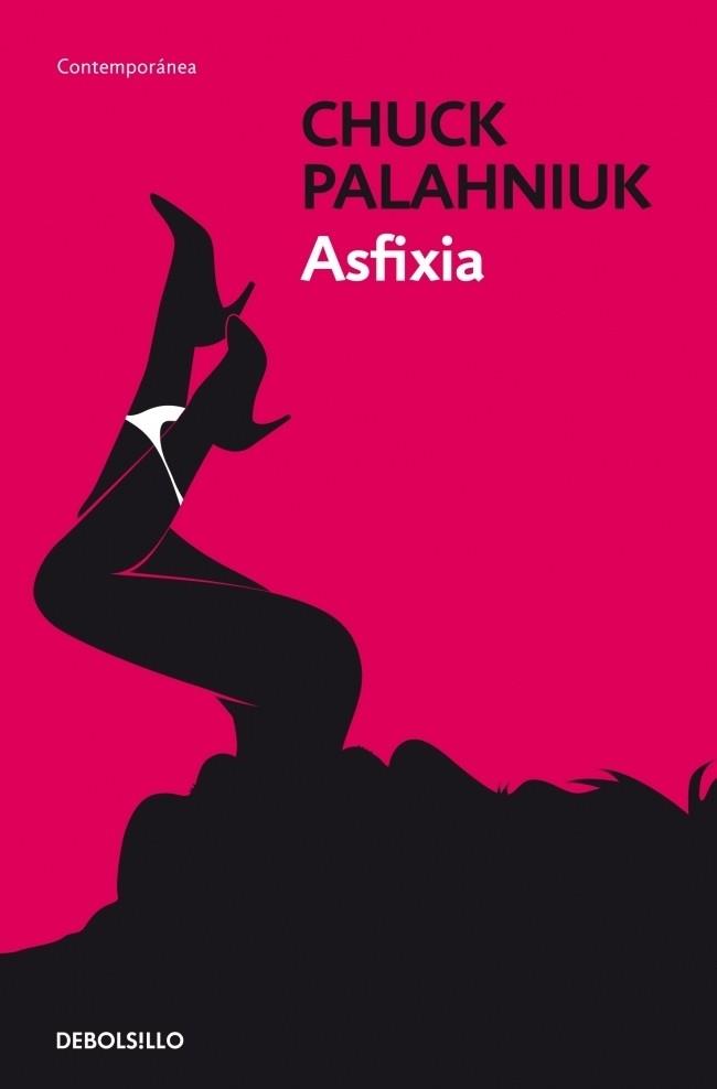 Asfixia | 9788499088983 | PALAHNIUK,CHUCK