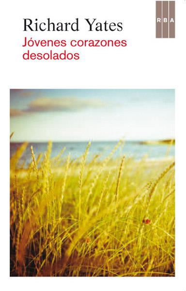 Jóvenes corazones desolados | 9788490064689 | Yates, Richard 