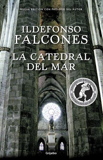 La catedral del mar (edición conmemorativa 10º aniversario) | 9788425354755 | Falcones, Ildefonso