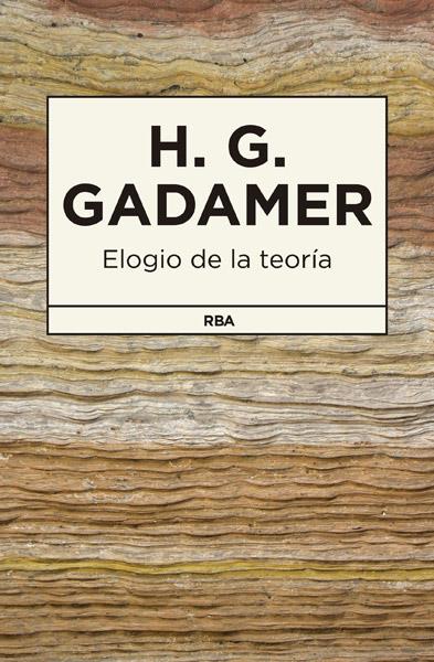 Elogio de la teoría | 9788490065181 | Gadamer, Hans Georg