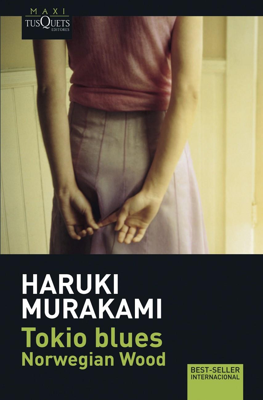 Tokio blues. Norwegian Wood | 9788483835043 | Haruki Murakami