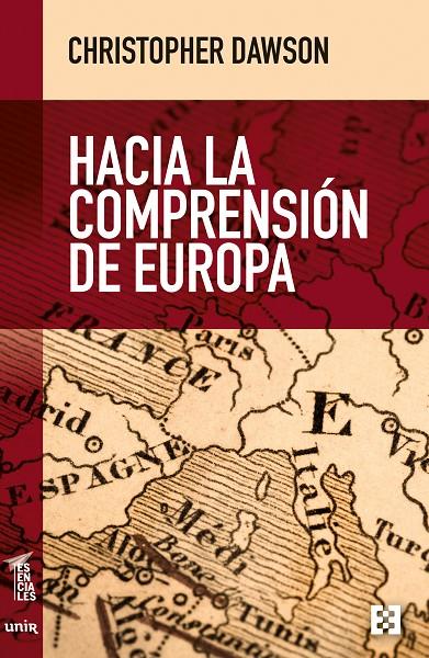 Hacia la comprensión de Europa | 9788413390284 | Dawson, Christopher