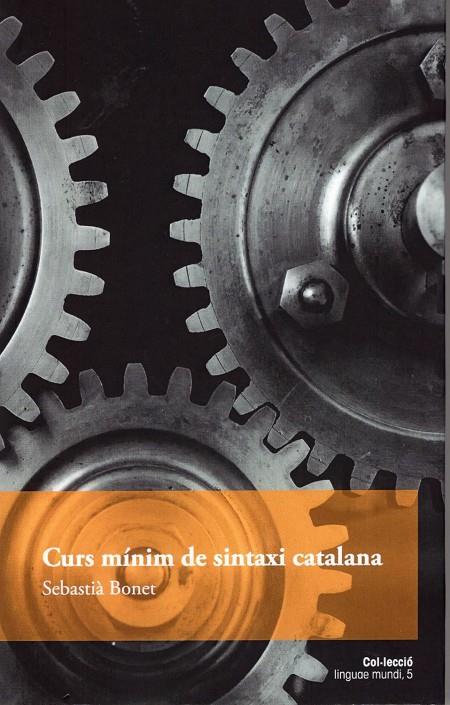 Curs mínim de sintaxi catalana | 9788484585855 | Bonet Espriu, Sebastià