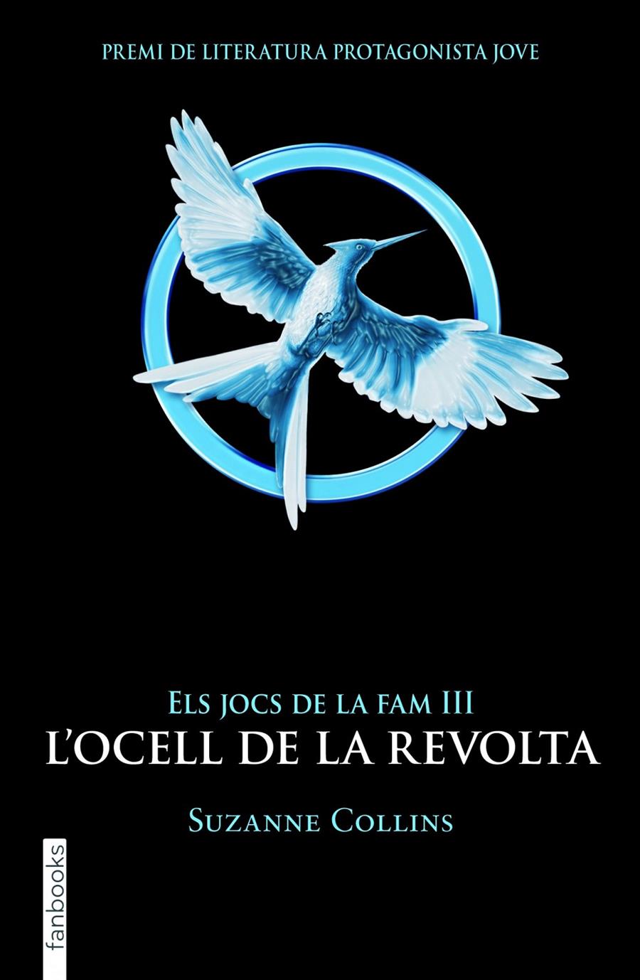 Els Jocs de la Fam 3. L'ocell de la revolta | 9788415745174 | Collins, Suzanne