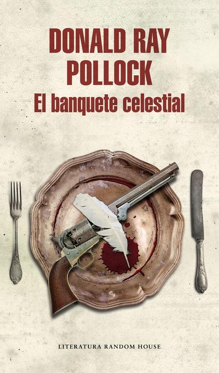 El banquete celestial | 9788439732235 | POLLOCK, DONALD RAY