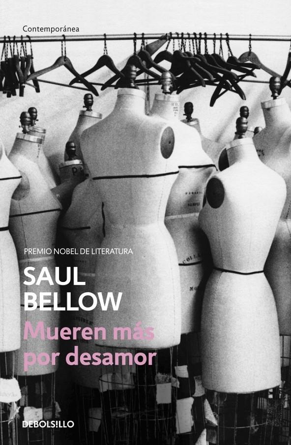 Mueren más por desamor | 9788490325391 | Bellow, Saul