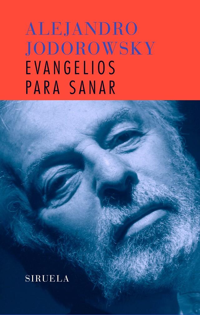 Evangelios para sanar | 9788498410457 | Jodorowsky, Alejandro