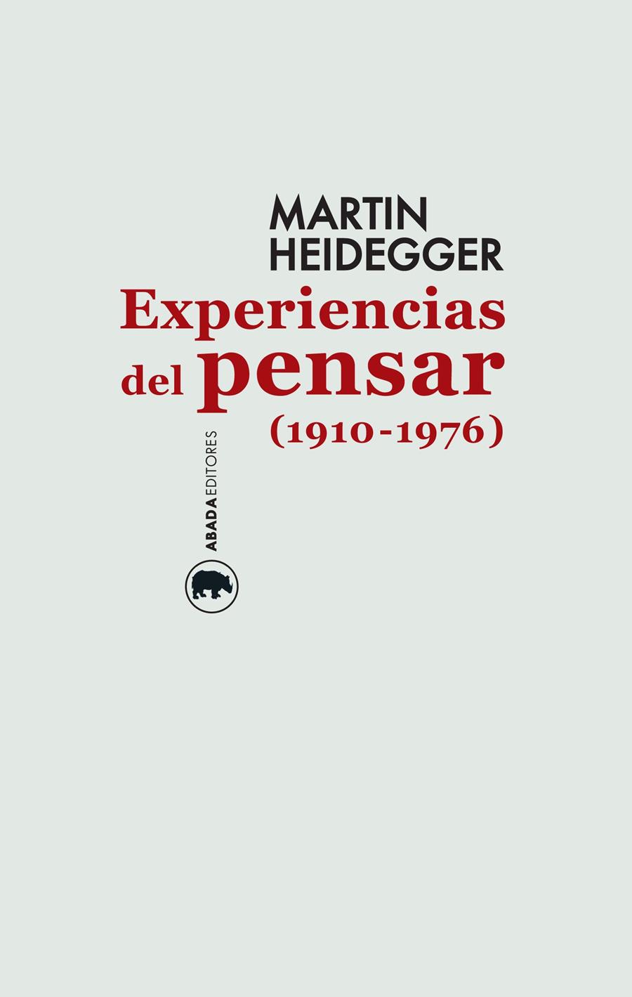 Experiencias del pensar (1910-1976) | 9788416160129 | Heidegger, Martin