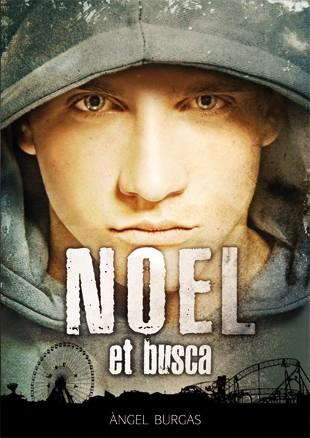 Noel et busca | 9788424644598 | Burgas Trèmols, Àngel